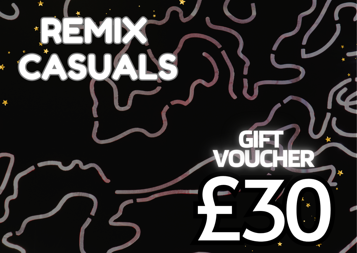 Remix Casuals Gift Voucher