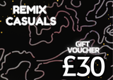 Remix Casuals Gift Voucher